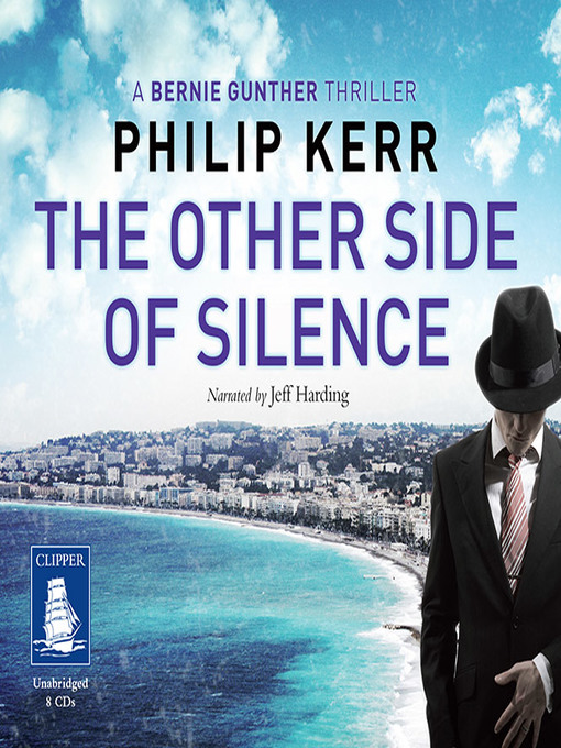 Title details for The Other Side of Silence by Philip Kerr - Available